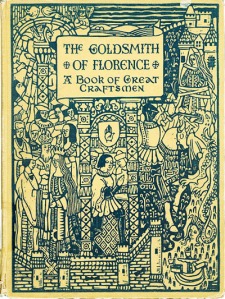 The Goldsmith of Florence, 1929 (Author unknown)